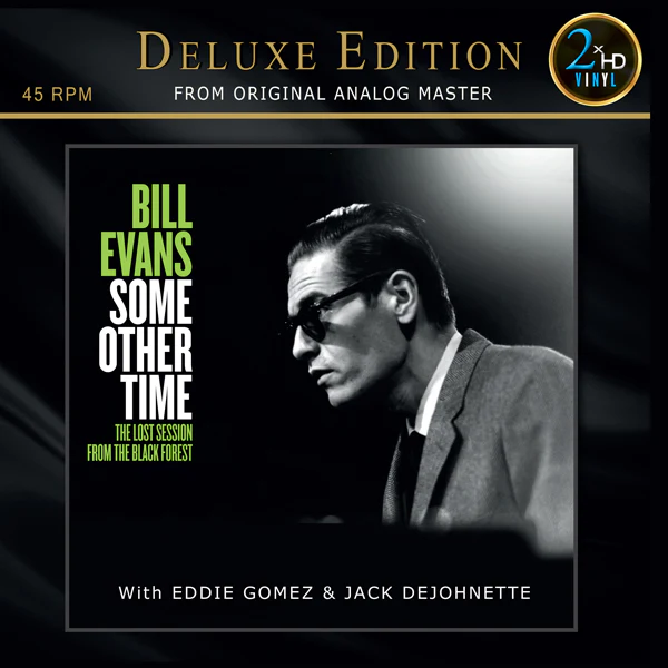 Bill Evans - Some Other Time: The Lost Session From The Black Forest Vol. 1 (Deluxe Double-Disc 45 rpm 180g Vinyl) (New Vinyl)