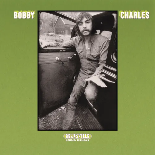 Bobby Charles - Bearsville Studio Sessions (RSD 2025) (New Vinyl)