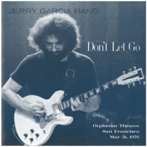 Jerry Garcia Band - Don't Let Go: Orpheum Theatre, San Francisco (RSD 2025) (New Vinyl)