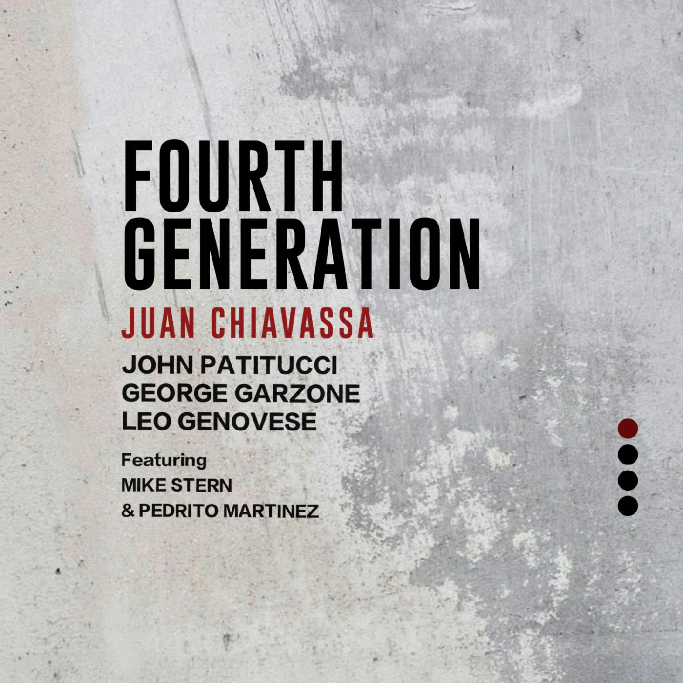 Juan Chiavassa - Fourth Generation (New CD)