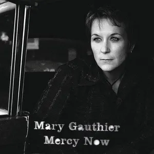 Mary Gauthier - Mercy Now (New Vinyl)