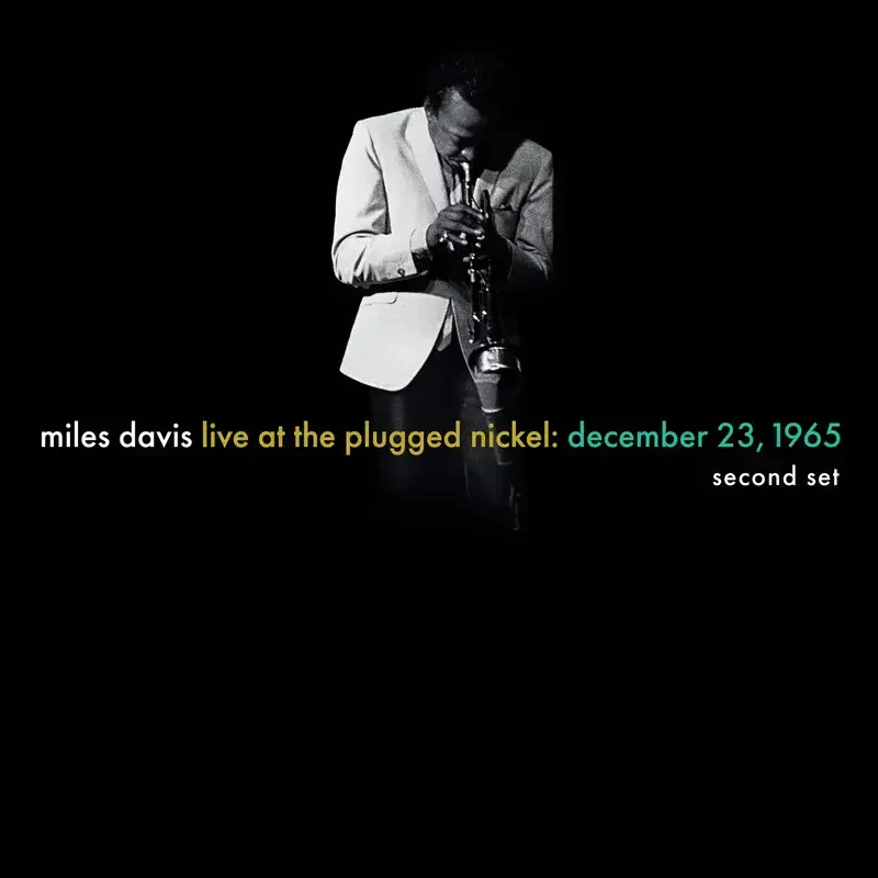 Miles Davis - Live At The Plugged Nickel: December 23, 1965 - Second Set (RSD BF 2025) (New Vinyl)
