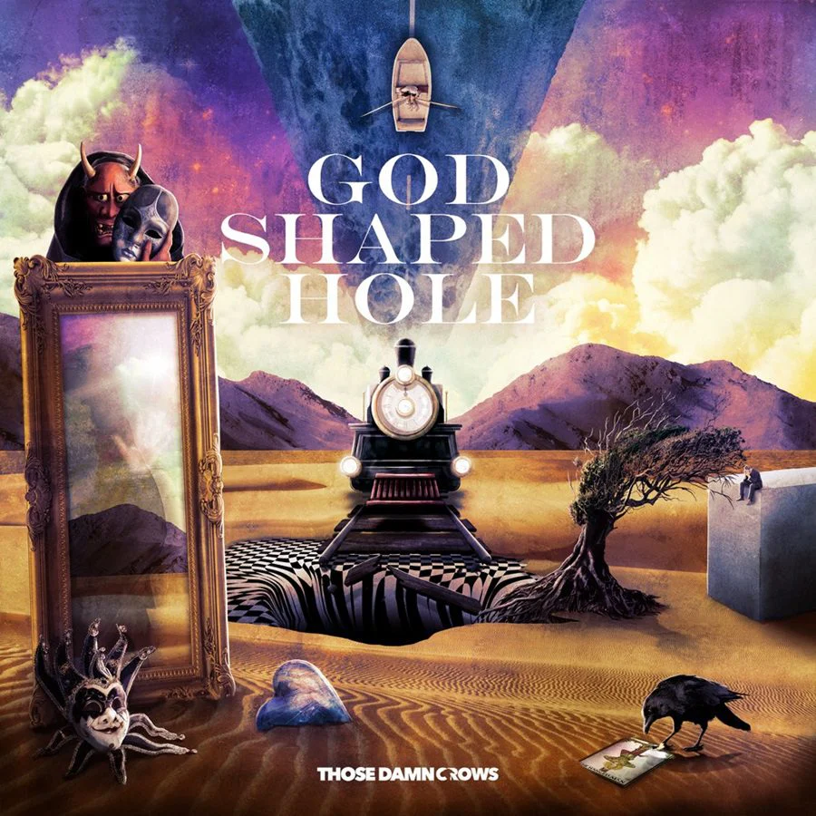 Those Damn Crows - God Shaped Hole (New CD)